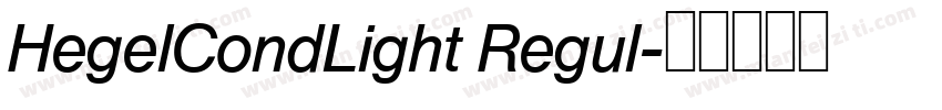 HegelCondLight Regul字体转换